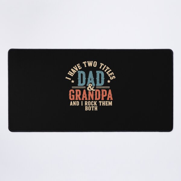 Item preview, I Have Two Titles Dad And Grandpa I Rock Them Both designed and sold by marcusry.