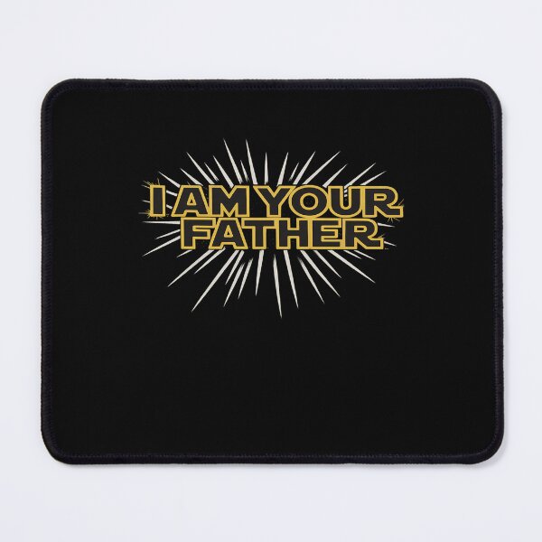 Item preview, I am your Father - Happy Father's Day designed and sold by MinaReinger.
