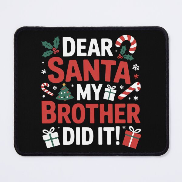 Item preview, Dear santa my brother did it for matching christmas sibling designed and sold by Belkisallen.