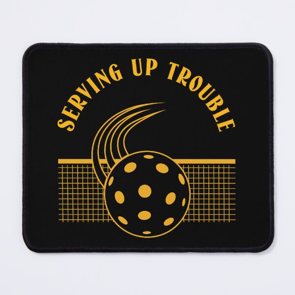 Item preview, Serving up trouble - pickleball designed and sold by ADigProds.