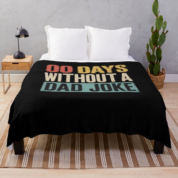 Item preview, 00 Days Without A Dad Joke Funny Fathers Day designed and sold by DrewLeuschke.