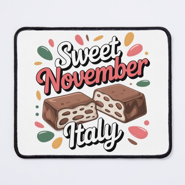 Item preview, Sweet November Italy – Nougat Festival Art designed and sold by ShirtHatch.