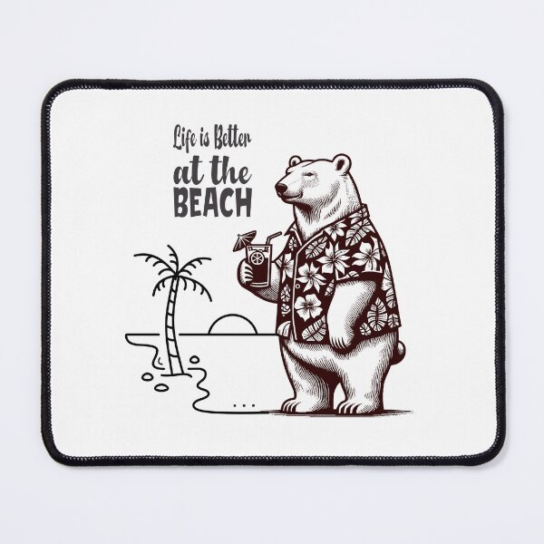 Item preview, Bear of life is better at the beach designed and sold by andrasdesignssss.