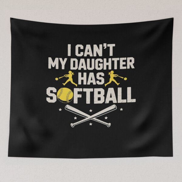 Item preview, Funny Father's Day I Can't My Daughter Has Softball Dad designed and sold by MinaReinger.