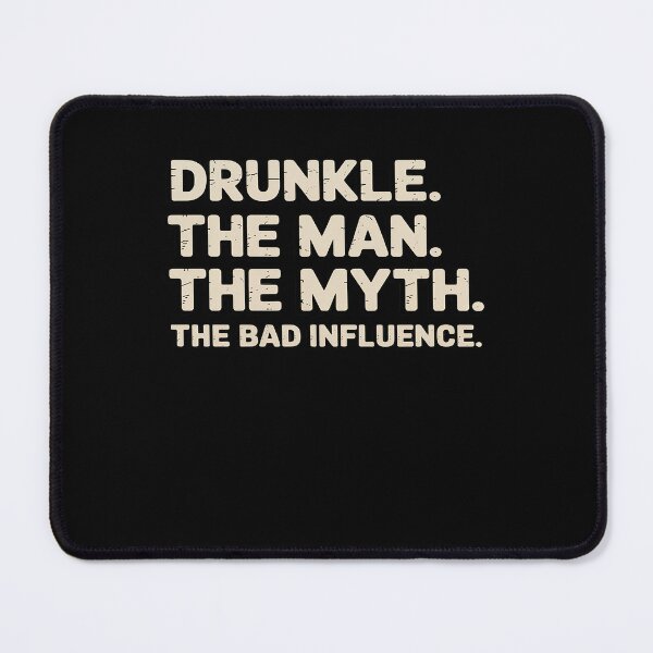 Item preview, Druncle The Man The Myth The Bad Influence Father's Day Beer designed and sold by AmparoBoyle.