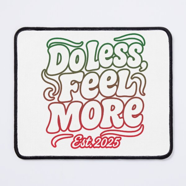 Item preview, Do Less, Feel More designed and sold by Masha_D.