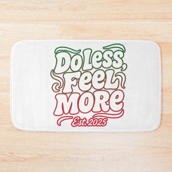 Item preview, Do Less, Feel More designed and sold by Masha_D.