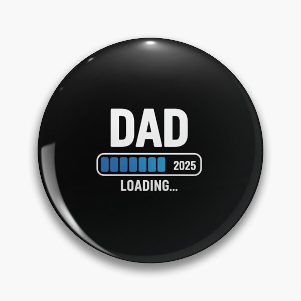 Item preview, Dad 2025 Loading Father to be 2025 Soon to be Dad 2025 designed and sold by HaileyRobel.