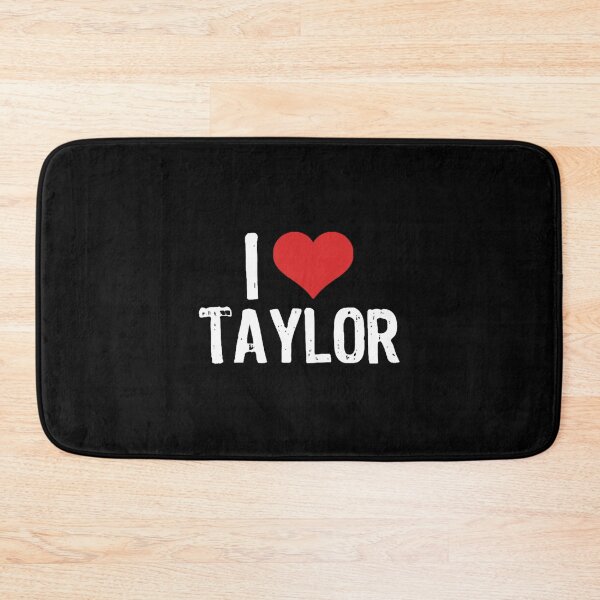 Item preview, I Love Taylor designed and sold by Smoothnooth.