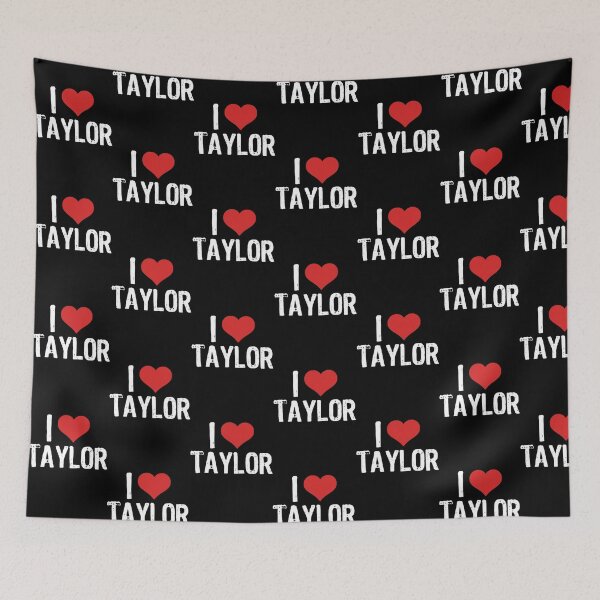 Item preview, I Love Taylor designed and sold by Smoothnooth.