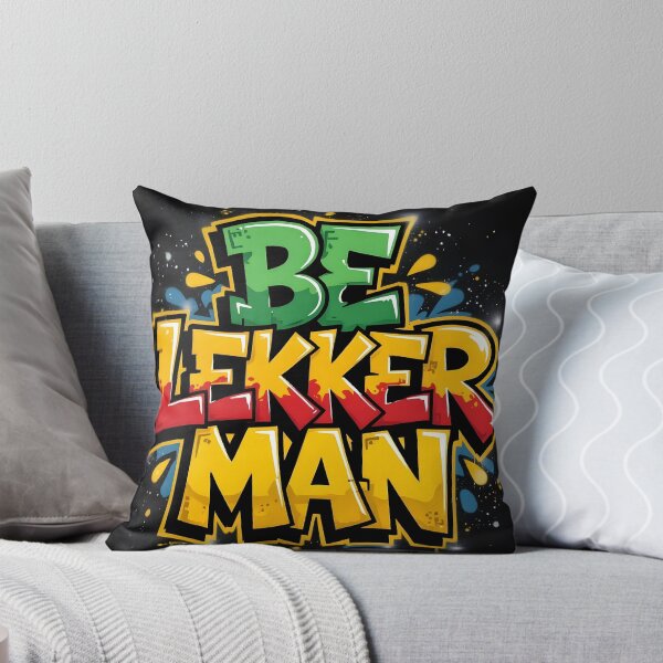 Item preview, Be Lekker Man designed and sold by Blissfully-MK.
