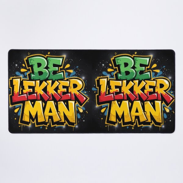 Item preview, Be Lekker Man designed and sold by Blissfully-MK.