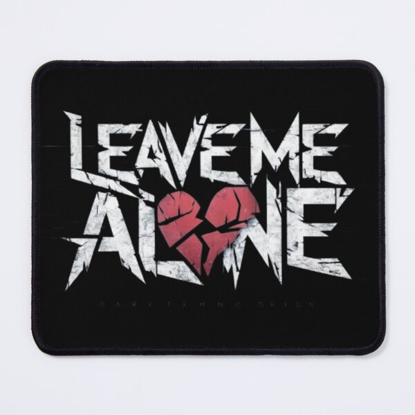 Item preview, Leave Me Alone designed and sold by R-market.