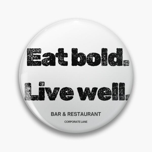Item preview, Eat bold. Live well. designed and sold by OJsStore.