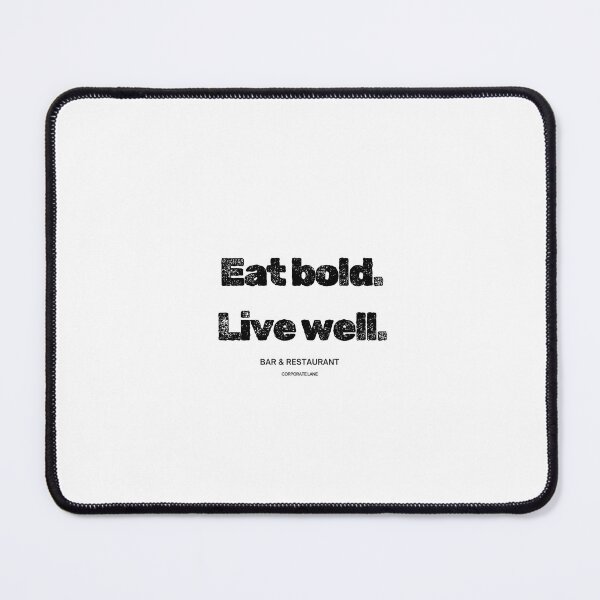 Item preview, Eat bold. Live well. designed and sold by OJsStore.