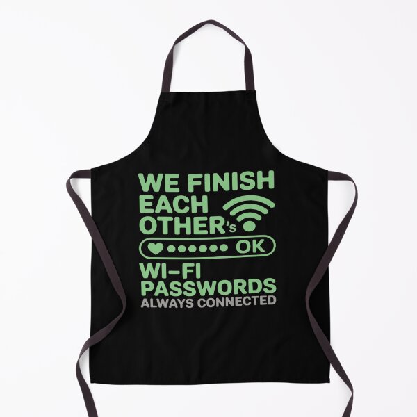 Item preview, Couples Humor Finish Each Other Wi-Fi Passwords designed and sold by petrichorsworld.