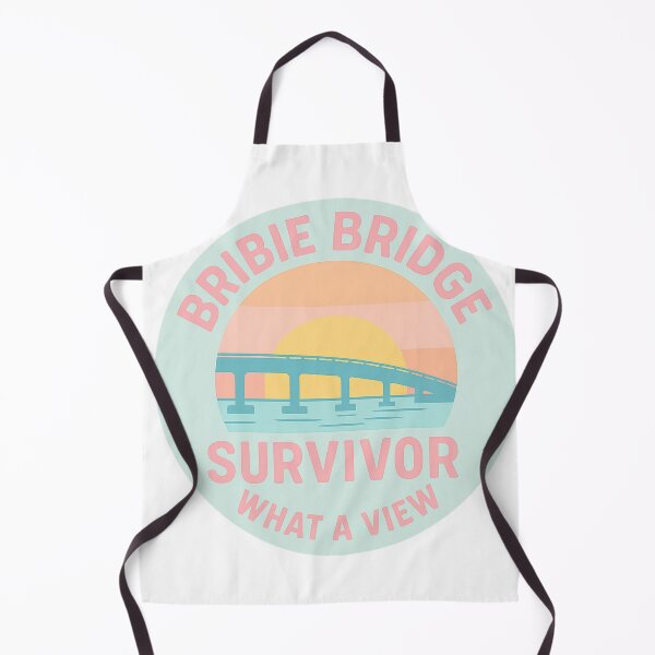 Item preview, Bribie Bridge Survivor – What a View designed and sold by QuEdObApparel.