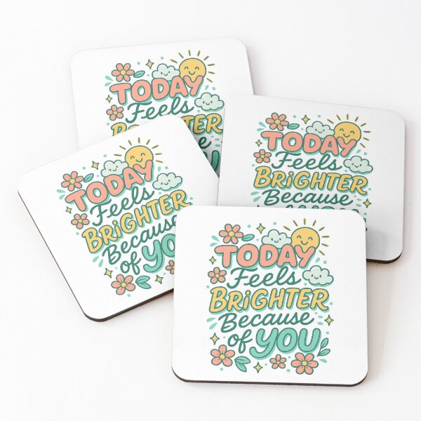 Item preview, Today Feels Brighter Because of You • Cute Positive Appreciation Quote designed and sold by inkoutninja.