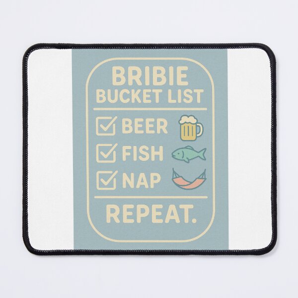 Item preview, Bribie Bucket List – Beer, Fish, Nap, Repeat designed and sold by QuEdObApparel.