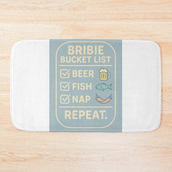 Item preview, Bribie Bucket List – Beer, Fish, Nap, Repeat designed and sold by QuEdObApparel.