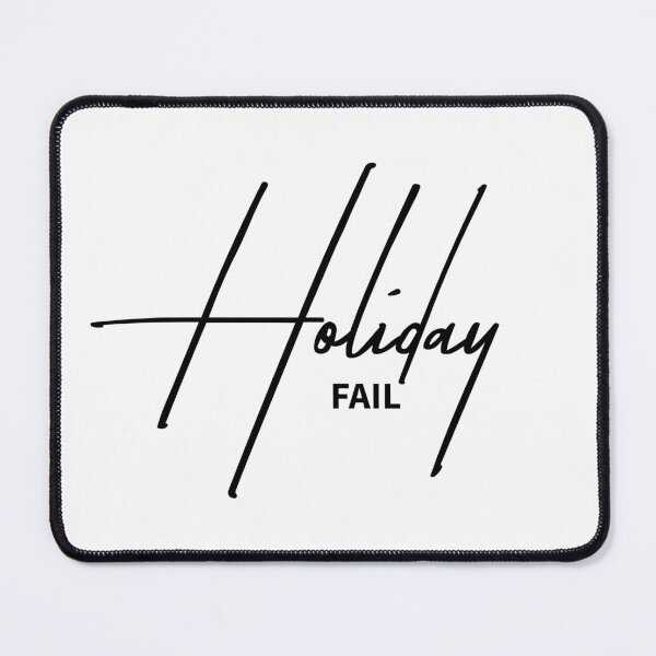 Item preview, Holiday Fail Sarcastic Christmas Quote Gift designed and sold by ReggieDior.