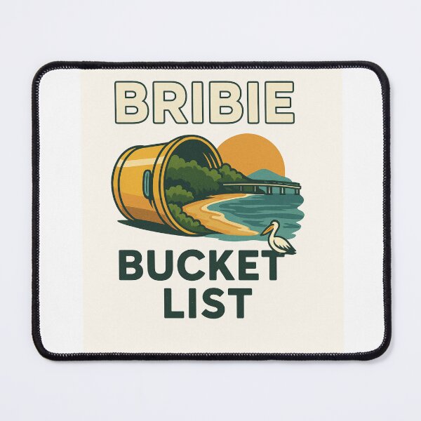 Item preview, Bribie Bucket List – Front Design designed and sold by QuEdObApparel.