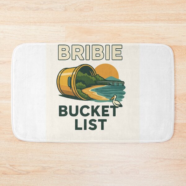 Item preview, Bribie Bucket List – Front Design designed and sold by QuEdObApparel.