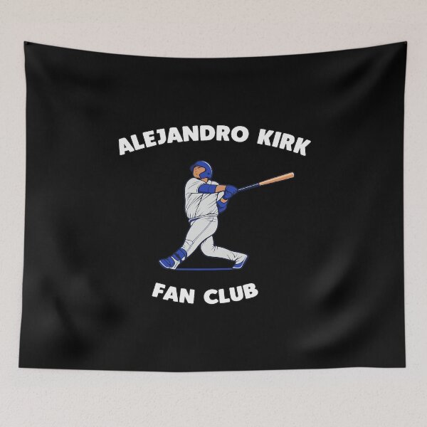 Item preview, Alejandro Kirk Toronto Blue Jays Fan Club designed and sold by BryanGray.