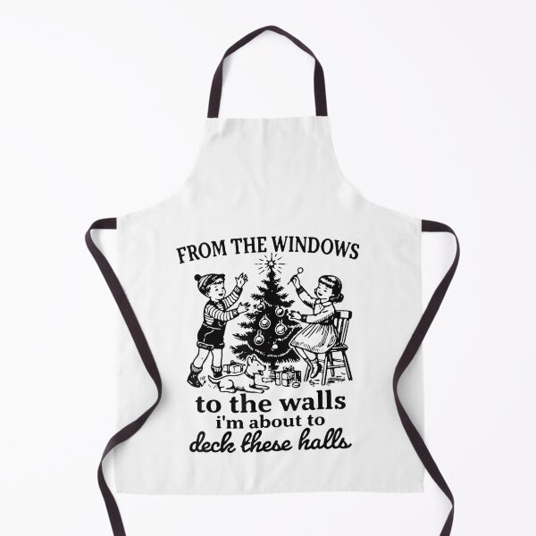 Item preview, From The Windows To The Walls I'm About To Deck These Halls designed and sold by JUSchallerArt.