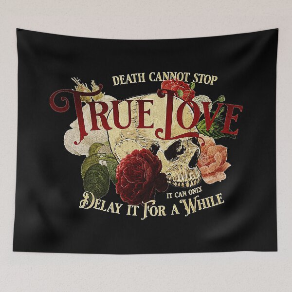 Item preview, Princess Bride Death Cannot Stop True Love designed and sold by Tokyooooyu.