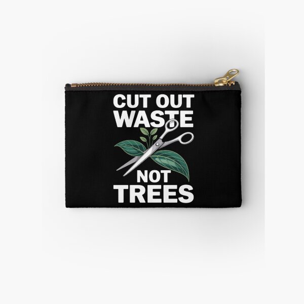 Item preview, CUT OUT WASTE NOT TREES SUSTAINABLE LIVING ART designed and sold by petrichorsworld.