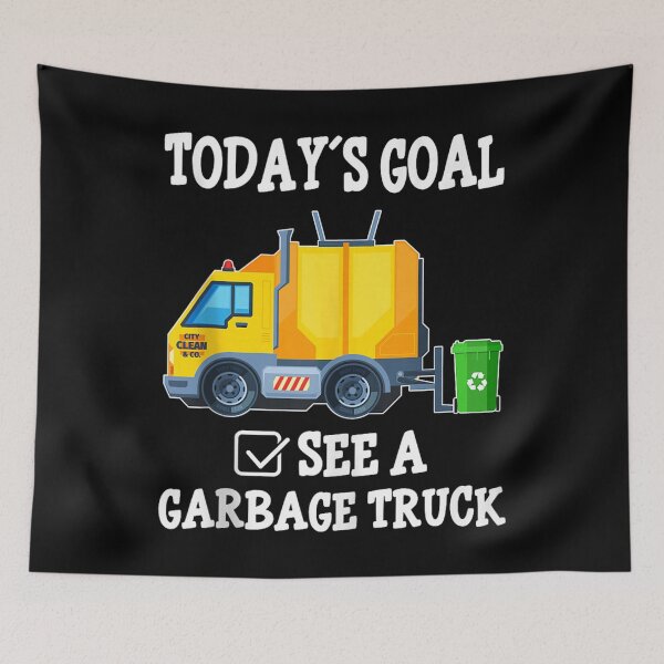 Item preview, Todays Goal See A Garbage Truck designed and sold by Pavlovi.