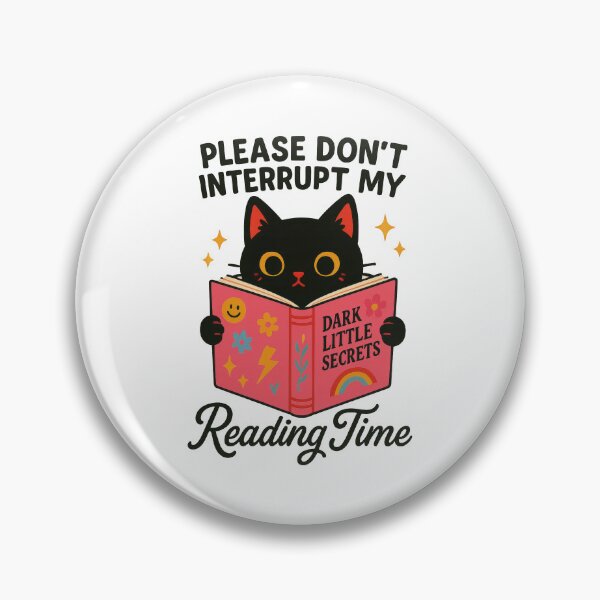 Item preview, Please Don’t Interrupt My Reading Time • Cute Black Cat Book Lover Design designed and sold by inkoutninja.