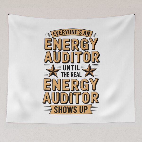 Item preview, Everyone's An Energy Auditor Shows Up designed and sold by Pavlovi.
