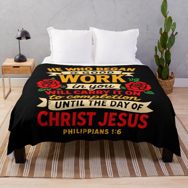 Item preview, Philippians 1:6 He Who Began A Good Work In You Will Carry It On To Completion designed and sold by plushism.