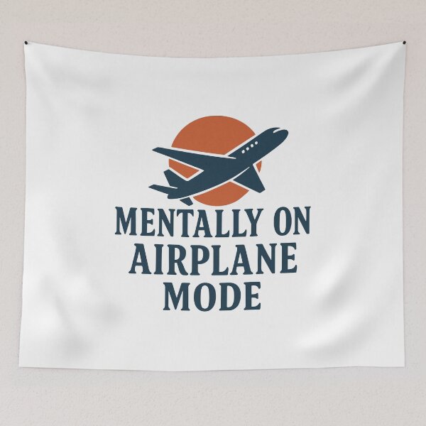 Item preview, Mentally on Airplane Mode – Travel-Inspired Minimalist Quote designed and sold by SnappyPNG.