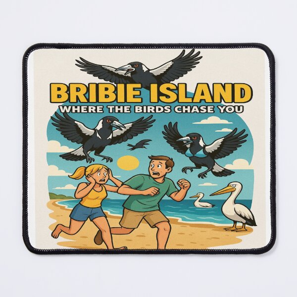 Item preview, Bribie Island – Where the Birds Chase You designed and sold by QuEdObApparel.