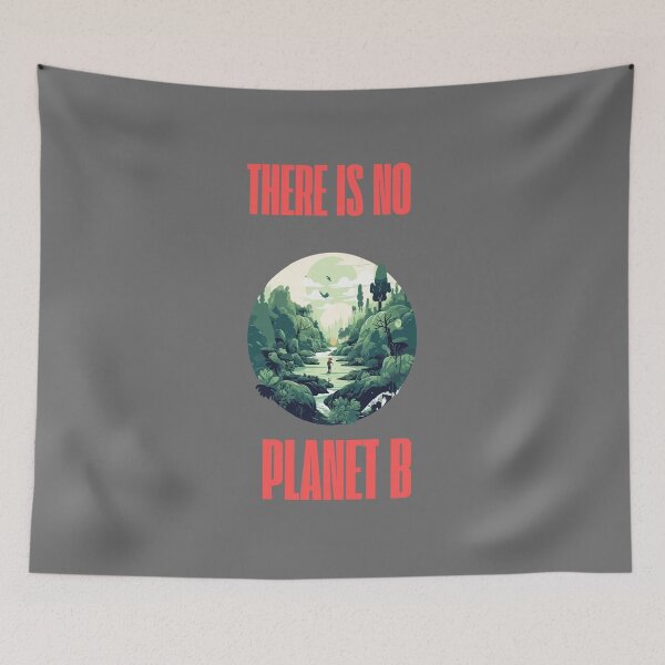 Item preview, There Is No Planet B – Eco Awareness Tee designed and sold by EcoArtTees.