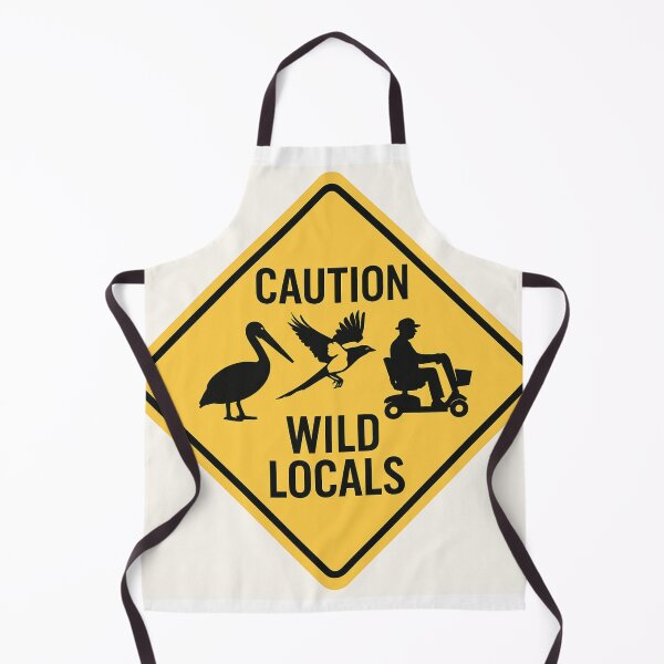 Item preview, Caution: Wild Locals – Bribie Island Edition designed and sold by QuEdObApparel.