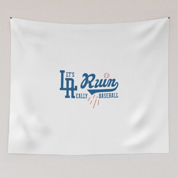 Item preview, Good LA Run Let’s Run Really Baseball Dodgers designed and sold by MarlinConroy.