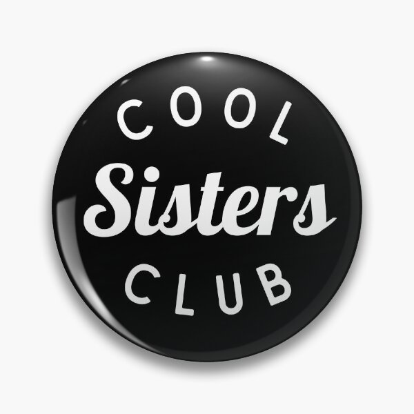 Item preview, Cool Sisters Club Shirt, Funny Sister Shirt designed and sold by Sleepy Cat Design.