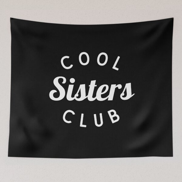 Item preview, Cool Sisters Club Shirt, Funny Sister Shirt designed and sold by Sleepy Cat Design.