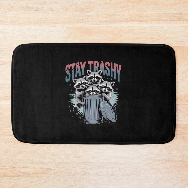 Item preview, Stay Trashy Raccoon designed and sold by ChristopStano.