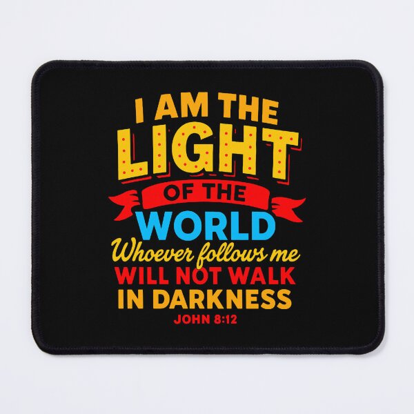 Item preview, John 8:12 I Am The Light Of The World designed and sold by plushism.