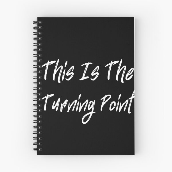 Item preview, This Is The Turning Point designed and sold by Vibe Prints.