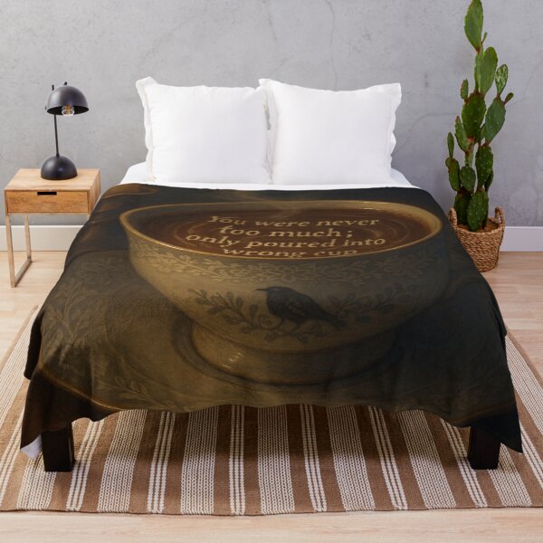 Item preview, You Were Never Too Much — Gothic Tea Comfort Art designed and sold by Mouraludia.