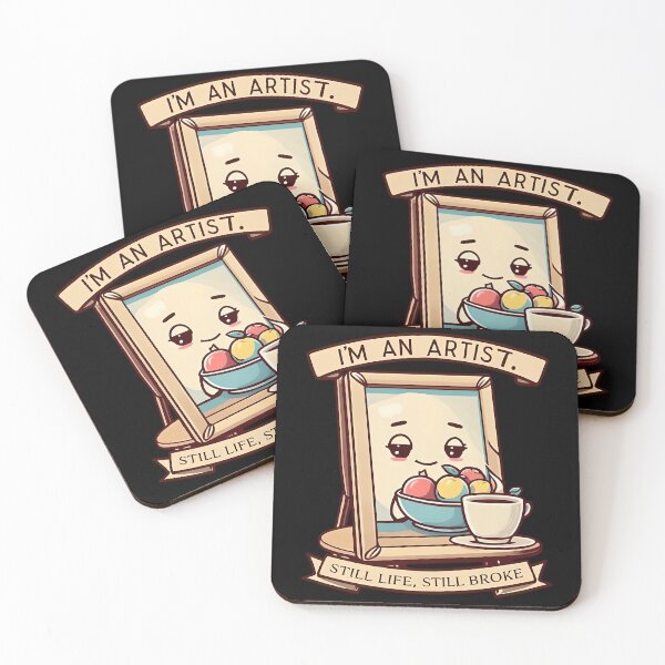 Item preview, I’m an Artist Still Life Still Broke Funny Art Pun Design designed and sold by TeeTimeTreasure.