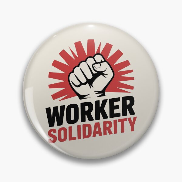 Item preview, Worker Solidarity - Unionize designed and sold by Prints-by-Olaf.