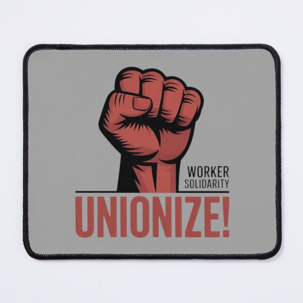 Item preview, Worker Solidarity - Unionize designed and sold by Prints-by-Olaf.