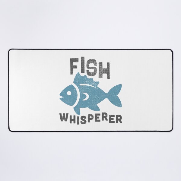 Item preview, Fish Whisperer designed and sold by PaulSDesign.
